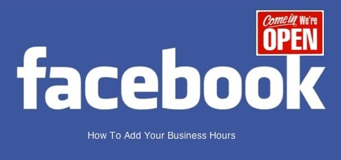 How To Add Business Hours On Your Facebook Page – In 3 easy steps