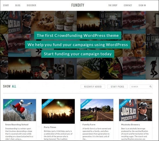 Fundify is the first WordPress theme that lets you create your own crowdfunding website.