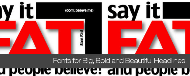 60+ Free Fonts for Big, Bold and Beautiful Headlines